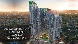 Omkar AltaMonte Trilliant in Malad East by Omkar - 8693005000