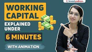 What is Working Capital? Working Capital Explained in Hindi