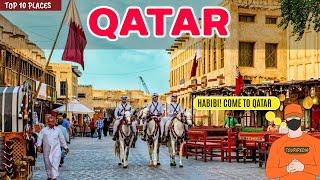 QATAR Travel Guide | 10 Best Places To Visit In QATAR 