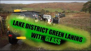 Lake District Green Laning Day With Glass