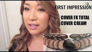 FIRST IMPRESSION: COVER FX TOTAL COVER CREAM FOUNDATION W/ SPF 30