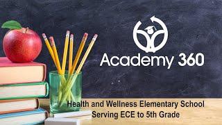 Academy 360 Elementary School: Summer Program Implementation