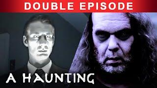 NIGHTMARES Of What Lurks In The SHADOWS! | DOUBLE EPISODE! | A Haunting