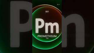 Promethium #periodic #periodictable #periodicelements #elements