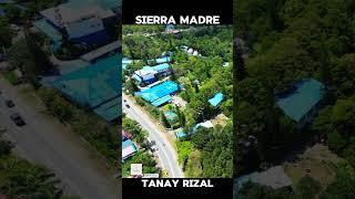 YAYAIN na Ang TROPA, Tara sa TANAY RIZAL!!SIERRA MADRE TANAY RIZAL /  AERIAL VIEW