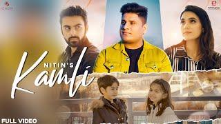 Kamli : Nitin (Official Video) | Gavy | Kaymcee | Tdot Films | New Songs 2020 | Opulence Records