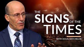 "Signs of the Times" with Pastor Doug Batchelor (Amazing Facts)