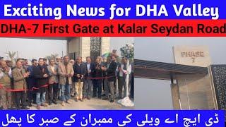 Inauguration of DHA Valley Gate| DHA-7 Kallar Saharan Road gate|