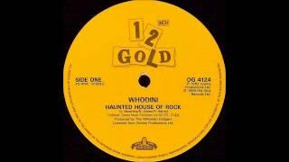 WHODINI - Haunted House Of Rock [1989 Extended Version]