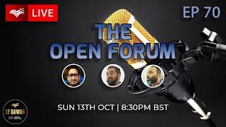 The Open Forum Episode 70