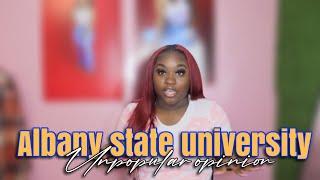 Albany State University | UNPOPULAR OPINION