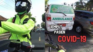 #22 Escorting Ambulance Covid-19 || GIANYAR