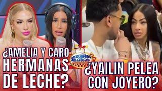 ¿AMELIA Y CARO HERMANAS DE LECHE?/ ¿YAILIN PELEA CON JOYERO?/ ¿EL CHERRY SE CASA CON CIEGA?/ BREVES