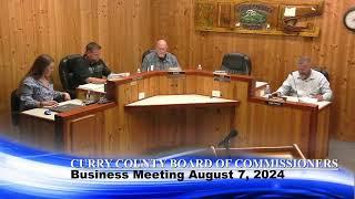 Curry County Board of Commissioners Business Meeting August 7, 2024