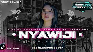 DJ NYAWIJI STYLE TRAP MIDDLE NROTOK NYERET‼️ ZEEN LEXI PROJECT