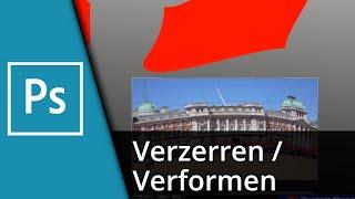 Objekte in Photoshop verzerren | In Photoshop verformen  Tutorial