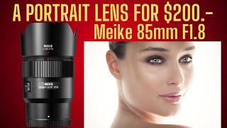 Meike 85mm F1.8 Review: The Best Nikon Portrait Lens under $200.- ?