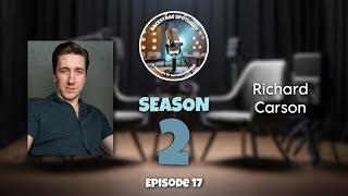 Backstage Spotlight | S2, E17: Richard Carson