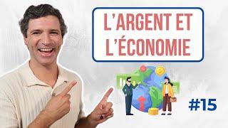 Parler de l'argent et de l'économie - Vocabulaire français