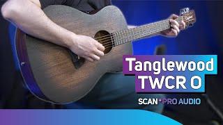 Tanglewood TWCR O - No Talking, Just Playing - Demonstration