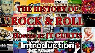 History of Rock & Roll - Introduction