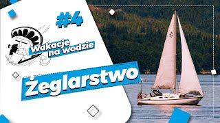 Żeglarstwo. Aktywne wakacje na wodzie #4 | Wrocław TV