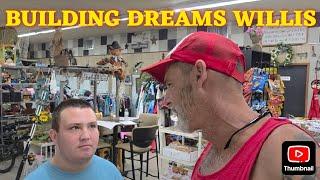 BUILDING DREAMS WILLIS