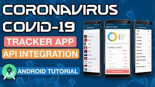 Create Coronavirus (COVID-19) Tracker App Using REST API & Volley in Android Studio