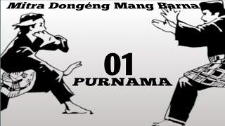 Dongeng Mang Barna. PURNAMA