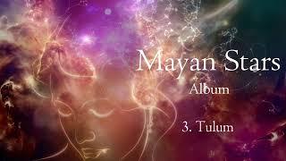 528 Hz - Meditation Music | New Age | Mayan Stars Album Release