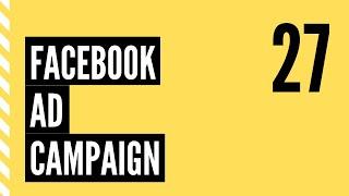 Class 27 - Facebook Ad Campaign | Krantesh Singh