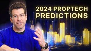 My 2024 Predictions for Proptech | Fifth Wall