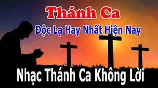 Tuyệt Đỉnh Nhạc Thánh Ca Không Lời | Nhạc Sống Nguyễn Linh