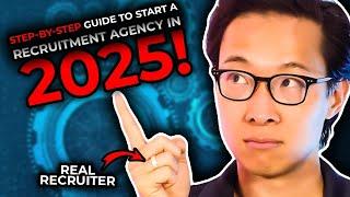 How to start a profitable Recruitment Agency in 2025: Step by Step