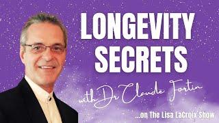 Hormones & Regenerative Medicine with Dr Claude Fortin | The Lisa LaCroix Show Episode #14