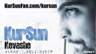 KurSun - Kevashe