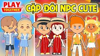 PLAY TOGETHER | BEDY PHÁT HIỆN CÁC CẶP ĐÔI NPC SIÊU LÃNG MẠN