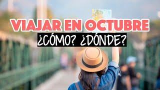 Viajar en octubre? Se podrá?