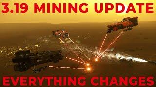 Everything Changes - The Guide to Alpha 3.19 Mining Updates - Star Citizen Mining