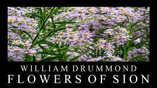 Flowers of Sion - Spiritual Poems - William Drummond