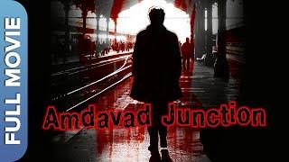 Amdavad Junction Full Movie | अमदावाद जंक्शन | Superhit Hindi Movie