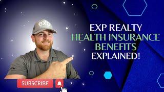 Exp Realty Health Insurance Benefits Explained! #health #realestate