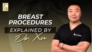 Difference in Breast Procedures by Dr. Xu at Mia Aesthetics