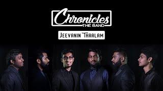 Chronicles The Band - Jeevanin Thaalam (Rhythm of Life) | Official Music Video