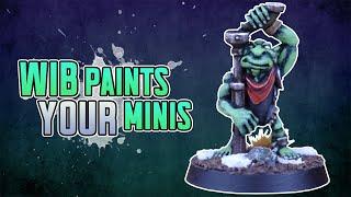 Wib Paints Your Minis | Episode 1