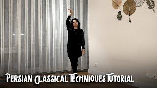 رقص کلاسیک ایرانی - بخش هشتم | Persian Classical Techniques Tutorial