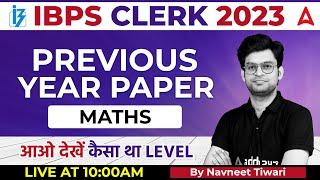 IBPS Clerk 2023 | Maths Previous Year Questions | Maths by Navneet Tiwari