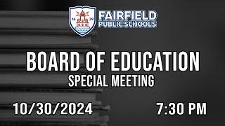 Board Of Education (Special Meeting) - 10/30/2024