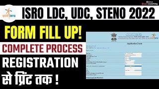 ISRO Form Fill up 2022 | ISRO LDC, UDC, Steno Online Form Kaise Bhare | ISRO Apply Online 2023