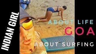 INDIAN GIRL-ABOUT LIFE, GOA and SURFING! Master Ram Goa INDIA 2021